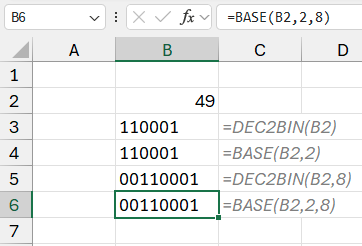 Число 49 в ячейке B2. Разные формулы преобразуют его в двоичный код. =BASE(B2,2,8) возвращает 8-значный результат 00110001.